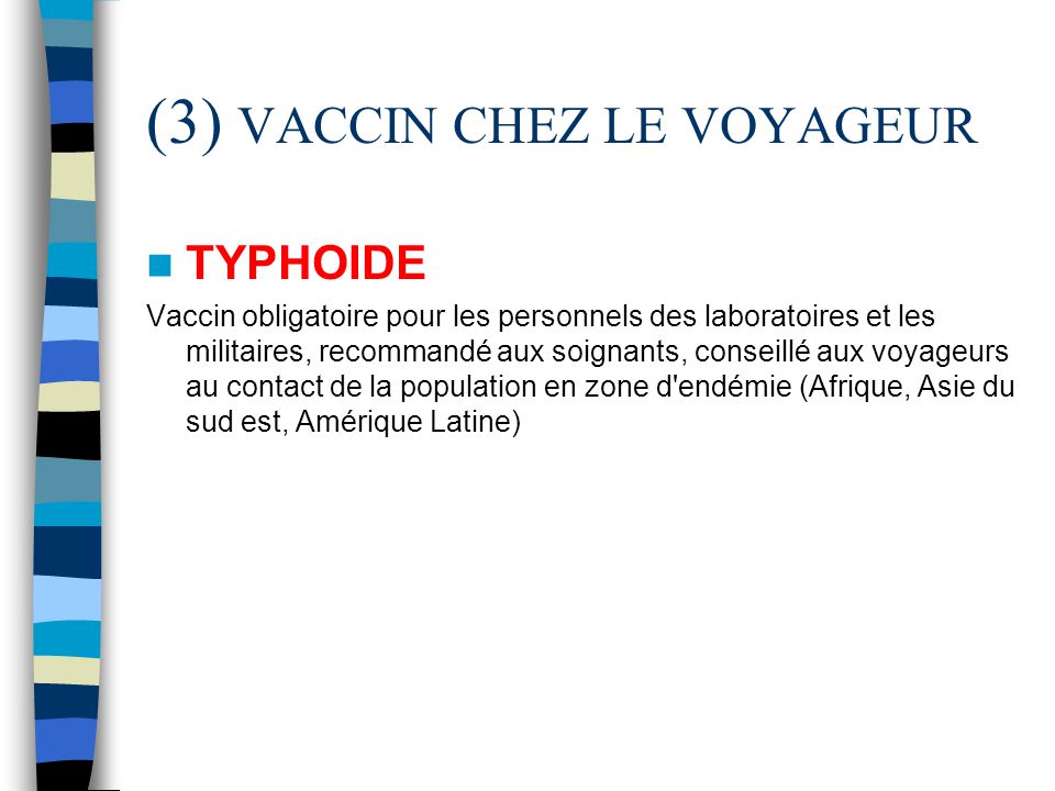 vaccin obligatoire asie